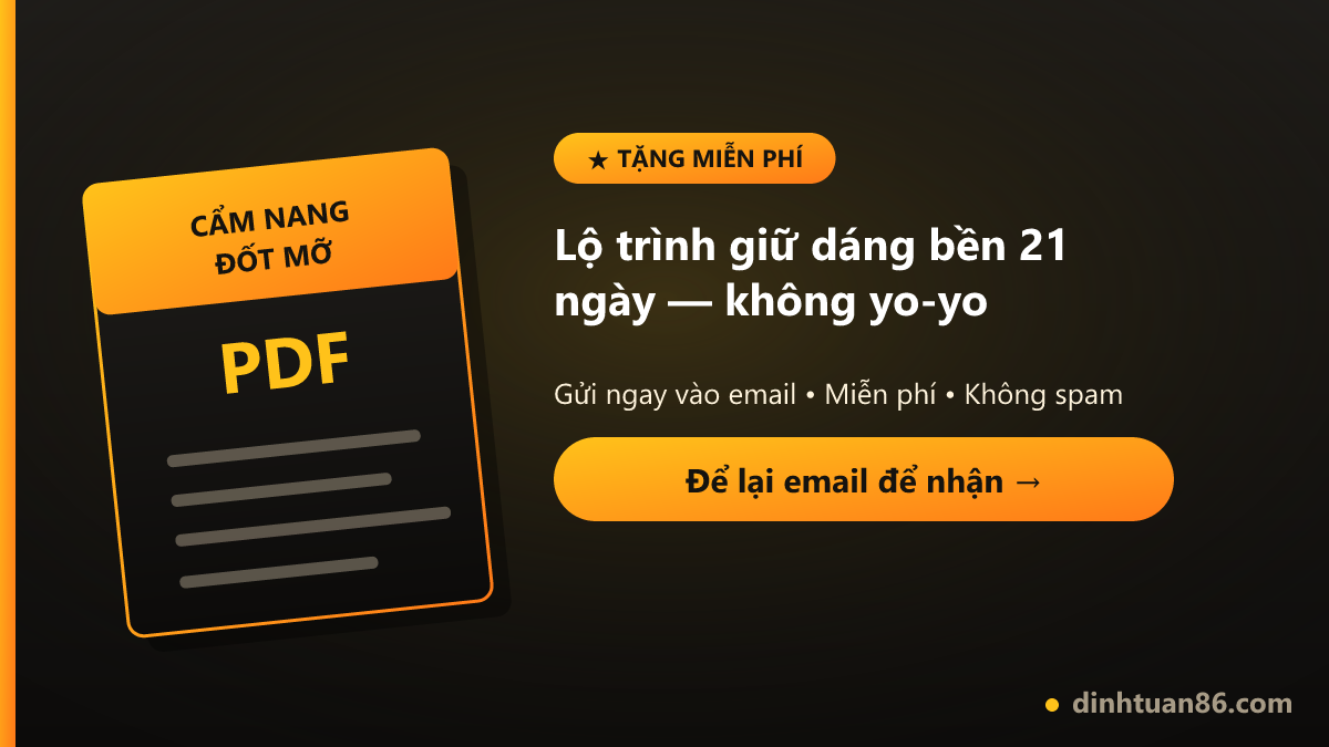 Nhận miễn phí lộ trình giữ dáng bền 21 ngày chống giảm cân yo-yo